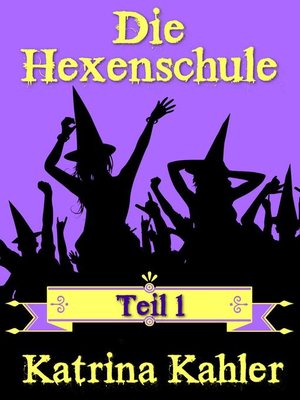 cover image of Die Hexenschule